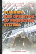 Cover: Planning and operation of production systems. - Fraunhofer IRB Verlag