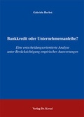 Cover: Bankkredit oder Unternehmensanleihe? - Kovac, Dr. Verlag