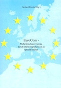 Cover: EuroCom - Mehrsprachiges Europa durch Interkomprehension in Sprachfamilien - Shaker