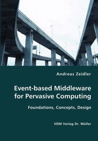 Abbildung von: Event-based Middleware for Pervasive Computing - VDM Verlag Dr. Müller