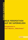 Cover: Neue Perspektiven auf die Superhelden - Tectum Wissenschaftsverlag
