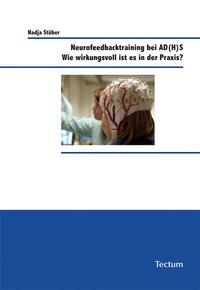 Abbildung von: Neurofeedbacktraining bei AD(H)S - Tectum Wissenschaftsverlag