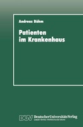 Cover: Patienten im Krankenhaus - Deutscher Universit&auml;tsverlag