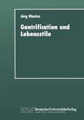 Cover: Gentrification und Lebensstile - Deutscher Universit&auml;tsverlag