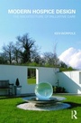 Cover: Modern Hospice Design - Routledge
