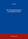 Cover: Der Herausgabeanspruch aus mittelbarem Besitz - Kovac, Dr. Verlag