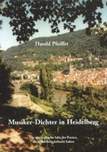 Cover: Musiker-Dichter in Heidelberg - Shaker