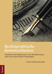 Abbildung von: Rechtspraktische Kommunikation - Tectum Wissenschaftsverlag
