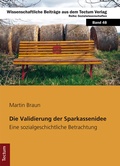 Cover: Die Validierung der Sparkassenidee - Tectum Wissenschaftsverlag