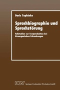 Cover: Sprachbiographie und Sprachst&ouml;rung - Deutscher Universit&auml;tsverlag