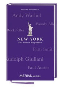 Abbildung von: New York. Eine Stadt in Biographien - Merian / Holiday