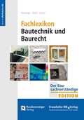 Cover: Fachlexikon Bautechnik und Baurecht - Fraunhofer IRB Verlag