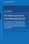 Cover: Informationsspezialisten in der Mediengesellschaft - Deutscher Universit&auml;tsverlag