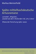 Cover: Sp&auml;te mittelhochdeutsche Artusromane - K&ouml;nigshausen & Neumann