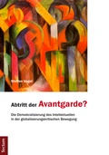 Cover: Abtritt der Avantgarde? - Tectum Wissenschaftsverlag