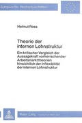 Cover: Theorie der internen Lohnstruktur - Peter Lang Verlag