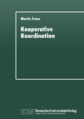Cover: Kooperative Koordination - Deutscher Universit&auml;tsverlag
