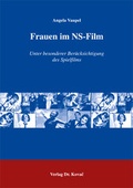 Cover: Frauen im NS-Film - Kovac, Dr. Verlag