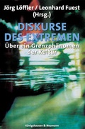Cover: Diskurse des Extremen - K&ouml;nigshausen & Neumann
