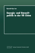 Abbildung von: Energie- und Umweltpolitik in der VR China - Deutscher Universitätsverlag