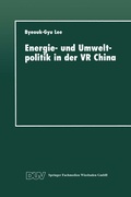Abbildung von: Energie- und Umweltpolitik in der VR China - Deutscher Universitätsverlag