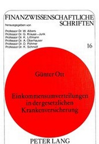Abbildung von: Einkommensumverteilungen in der gesetzlichen Krankenversicherung - Peter Lang Verlag