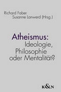 Cover: Atheismus - K&ouml;nigshausen & Neumann