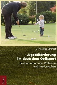 Abbildung von: Jugendförderung im deutschen Golfsport - Tectum Wissenschaftsverlag