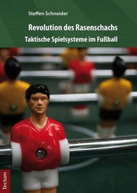 Abbildung von: Revolution des Rasenschachs - Tectum Wissenschaftsverlag