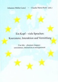 Cover: Ein Kopf - viele Sprachen: Koexistenz, Interaktion und Vermittlung - Shaker