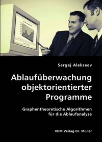 Enlarge image Cover: Ablaufüberwachung objektorientierter Programme - VDM Verlag Dr. Mueller e.K.