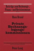 Cover: Private Rechnungslegungskommissionen - Peter Lang Verlag