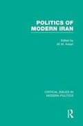 Cover: Politics of Modern Iran - Routledge