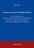 Bild: Frachtvertrag und Frachtführerhaftung - Kovac, Dr. Verlag