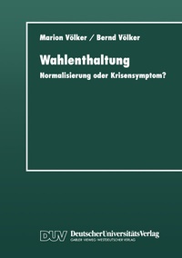 Abbildung von: Wahlenthaltung - Deutscher Universitätsverlag