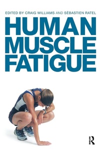 Enlarge image Cover: Human Muscle Fatigue - Routledge