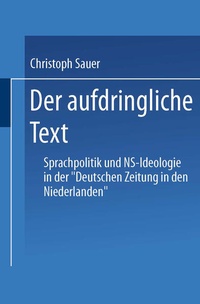 Enlarge image Cover: Der aufdringliche Text - Deutscher Universitätsverlag