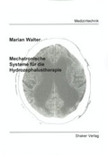 Cover: Mechatronische Systeme f&uuml;r die Hydrozephalustherapie - Shaker