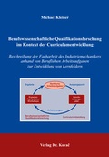 Cover: Berufswissenschaftliche Qualifikationsforschung im Kontext der Curriculumentwicklung - Kovac, Dr. Verlag
