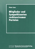 Cover: Mitglieder und Sympathisanten rechtsextremer Parteien - Deutscher Universit&auml;tsverlag