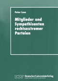 Cover: Mitglieder und Sympathisanten rechtsextremer Parteien - Deutscher Universit&auml;tsverlag
