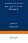 Cover: Sozialgeschichte der Informatik - Deutscher Universit&auml;tsverlag