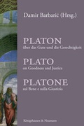 Cover: Platon &uuml;ber das Gute und die Gerechtigkeit - K&ouml;nigshausen & Neumann