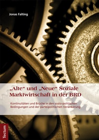 Abbildung von: "Alte" und "Neue" Soziale Marktwirtschaft in der BRD - Tectum Wissenschaftsverlag