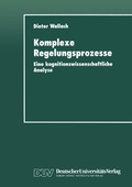 Cover: Komplexe Regelungsprozesse - Deutscher Universit&auml;tsverlag