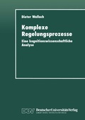 Cover: Komplexe Regelungsprozesse - Deutscher Universit&auml;tsverlag
