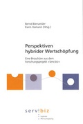 Cover: Perspektiven hybrider Wertsch&ouml;pfung. - Fraunhofer IRB Verlag