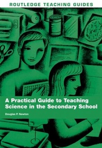 Enlarge image Cover: A Practical Guide to Teaching Science in the Secondary School - Routledge