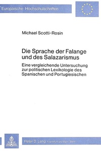 Abbildung von: SPRACHE DER FALANGE UND D. SALAZARISMUS - Peter Lang Verlag