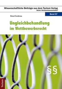Abbildung von: Ungleichbehandlung im Wettbewerbsrecht - Tectum Wissenschaftsverlag